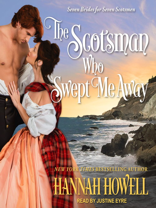 Title details for The Scotsman Who Swept Me Away by Hannah Howell - Available